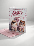 To A Fabulous Sister Birthday Card with Envelope A6