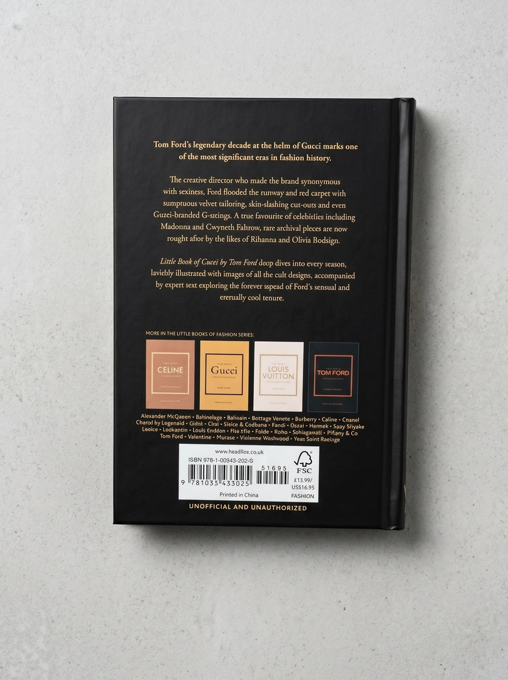 Little Book of Gucci by Tom Ford: The Story of the Iconic Fashion Designer