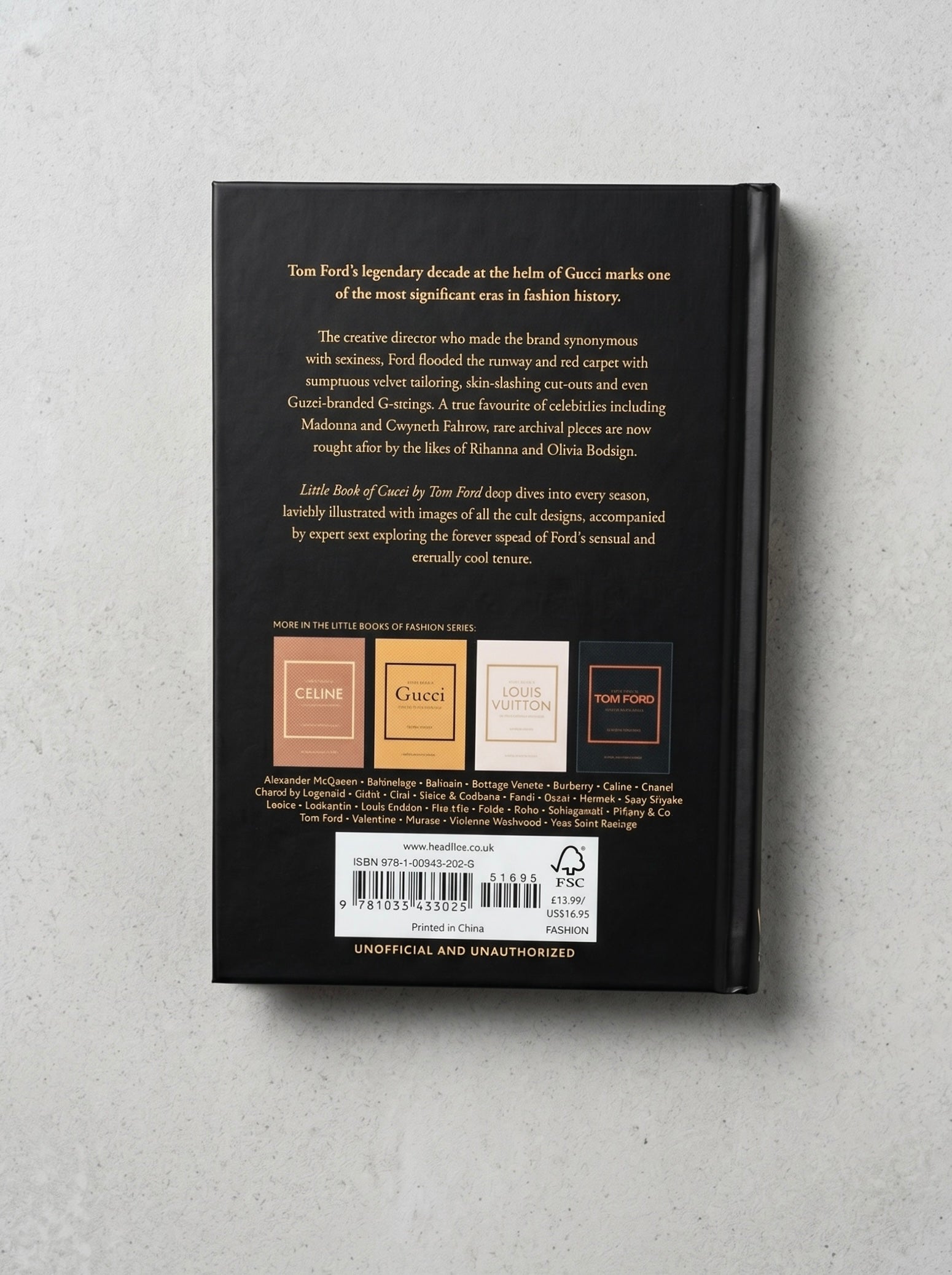 Little Book of Gucci by Tom Ford: The Story of the Iconic Fashion Designer