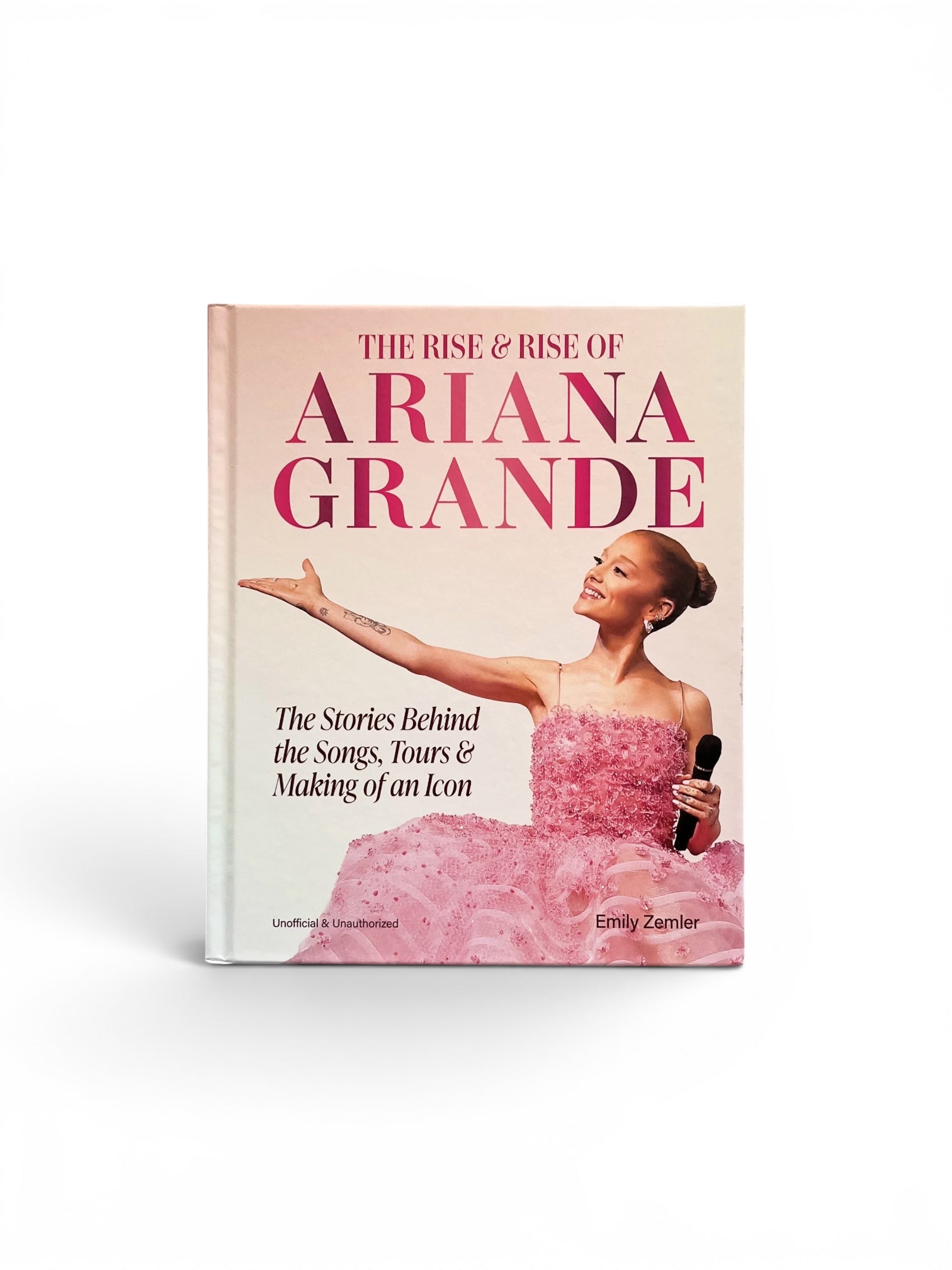 The Rise and Rise of Ariana Grande: The Stories Behind the Songs, Tours and Making of an Icon
by Emily Zemler (Author)