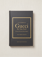 Little Book of Gucci by Tom Ford: The Story of the Iconic Fashion Designer